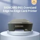 SIGNCARD P65 Oversized Edge-to-Edge Card Printer